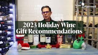 Holiday Wine Gifting Picks from Wine Express