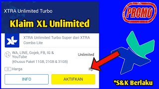 Cara Klaim Bonus Xtra Unlimited Turbo Pada Kartu XL Combo lite!