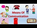 Means Of Communication Video For Kids Communication Video For Kids Communication