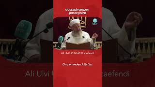 Guslediyorsan şeriatçisin - Ali Ulvi UZUNLAR Hocaefendi
