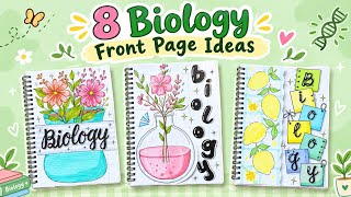8 Creative Biology Front Page Designs 🌿🔬 | Cute & Aesthetic Ideas