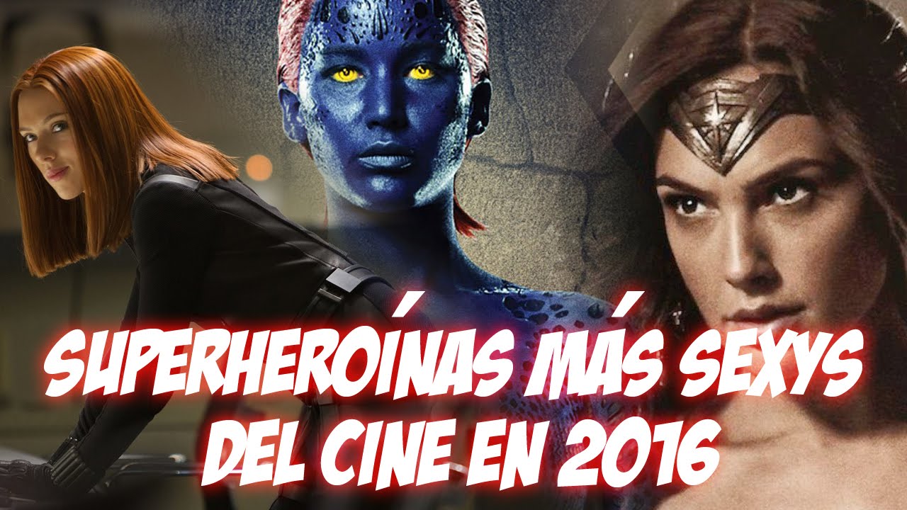 Las 8 Superhero nas M s Sexys Del Cine En 2016 YouTube las-8-superhero-nas-m-s-sexys-del-cine-en-2016-youtube