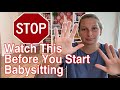 Watch This Before You Start Your First Babysitting Job