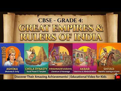 CBSE Grade 4 - SST: Great Empires and Rulers of India