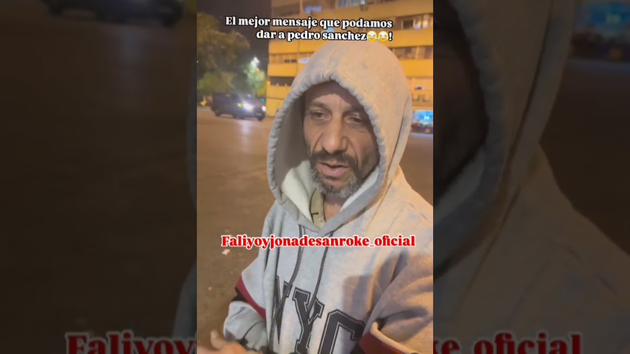 ~Faliyo De San Roque~ "Pedro Sánchez una embolia te salga tísico escanillao"