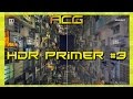 HDR Primer #3 What You Need to Know - PS4/Xbox One Issues, HDR Dynamic Metadata