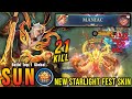 21 Kills + MANIAC!! Queller of Chaos Sun New STARLIGHT FEST Skin - Build Top 1 Global Sun ~ MLBB