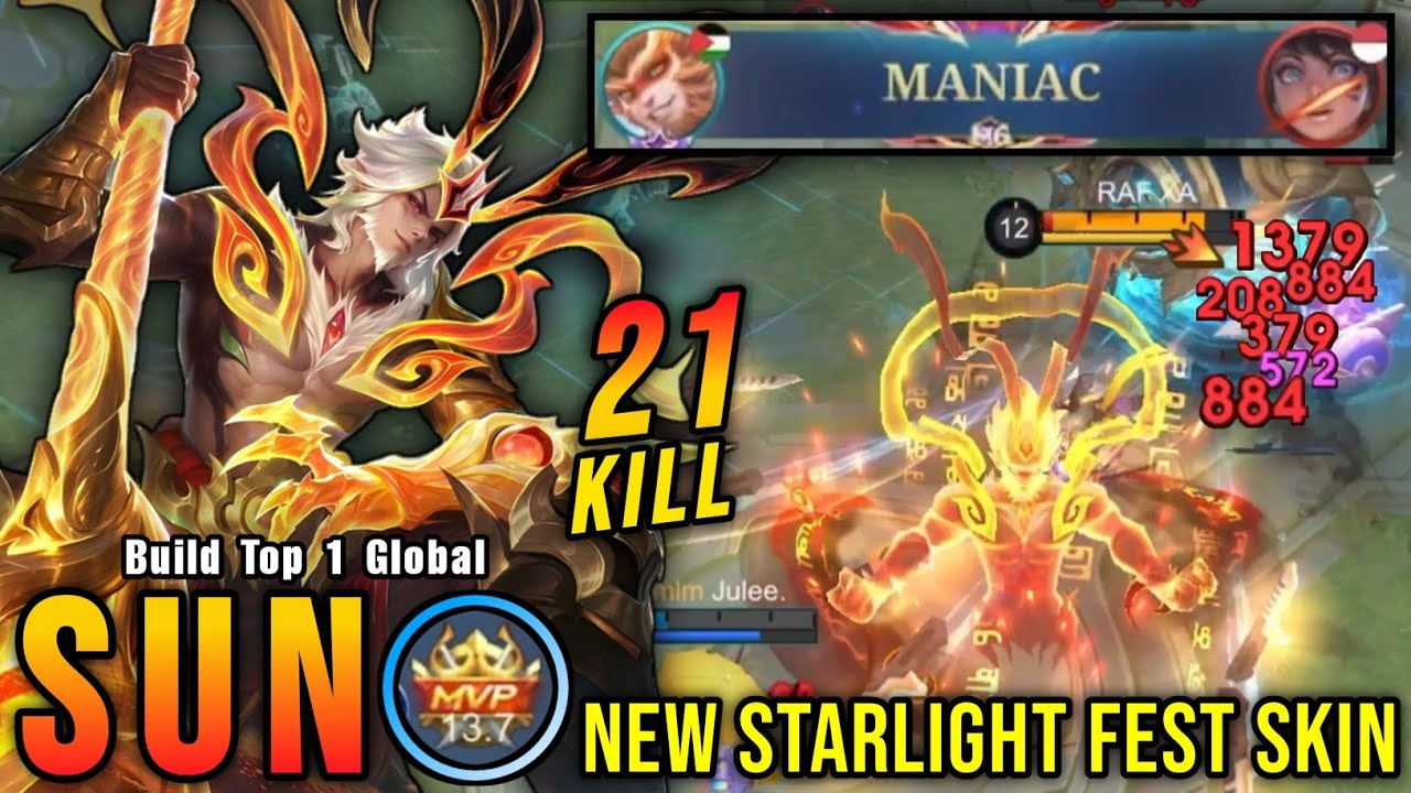 21 Kills + MANIAC!! Queller of Chaos Sun New STARLIGHT FEST Skin - Build Top 1 Global Sun ~ MLBB