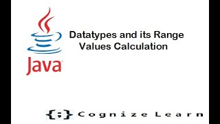 Data type and its range value calculation