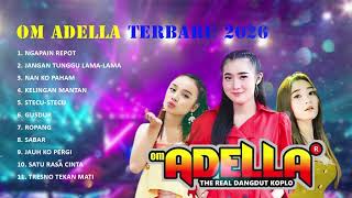 Adella  Album Terbaru 2026  Ngapain Repot Jangan Tunggu Lamalama