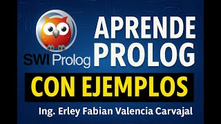 Ejercicios en Prolog paso a paso | IA– Clasificación, Comparaciones y Parentescos