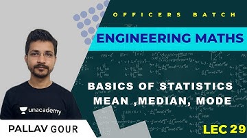 Basics Of Statistics (Mean, Median, Mode) | L:29 | Engineering Mathematics | ESE | OFFICERS BATCH