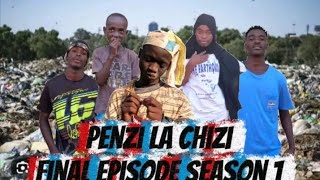 Penzi La Chizi Episode 7....Finall Episode season 1..... Penzi La Chizi Episode 7....Finall Episode season 1.....