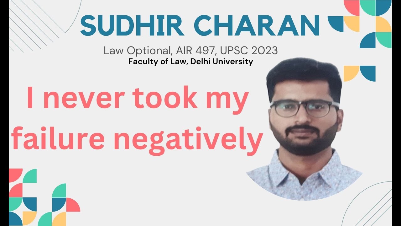 Sudhir Charan AIR 497 UPSC 2023 DU Law Faculty Trust The Process sudhir-charan-air-497-upsc-2023-du-law-faculty-trust-the-process