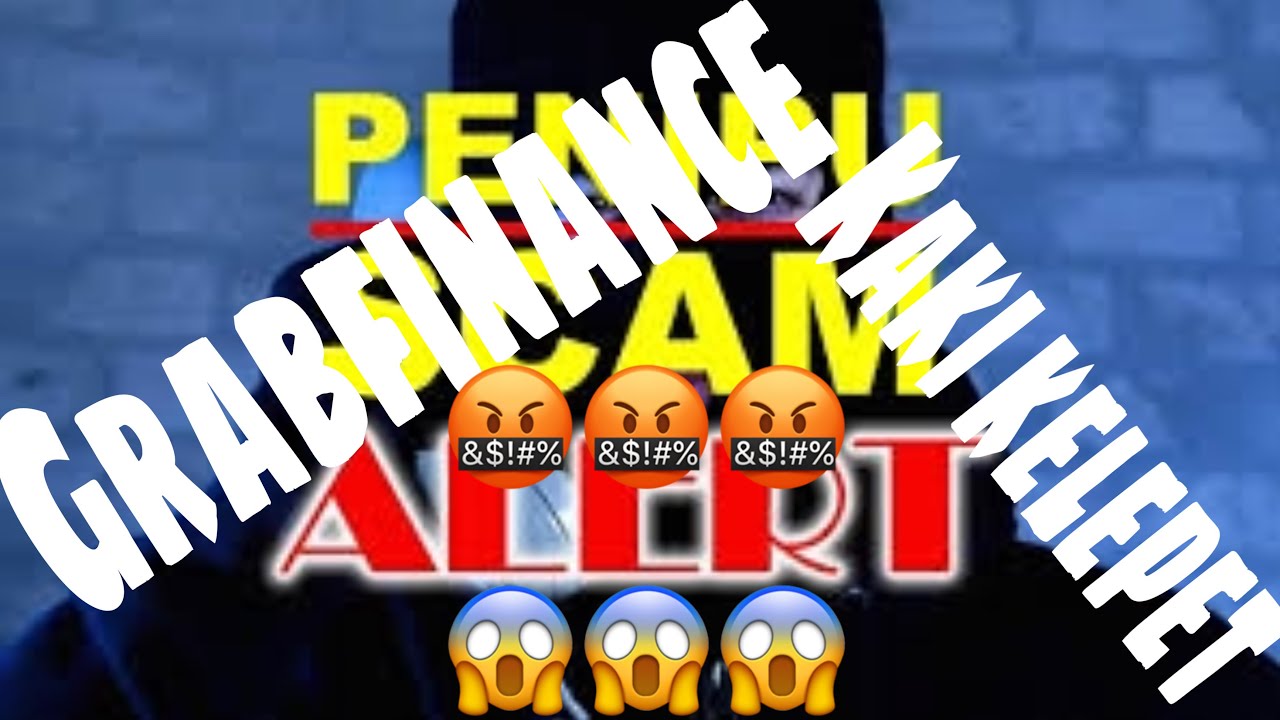 GRAB (Malaysia) - GRABFINANCE MORATORIUM MENIPU!!!