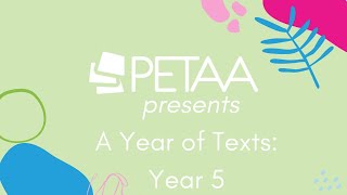 PETAA's Year of Texts, Year 5: 8 texts. All English learning outcomes.
