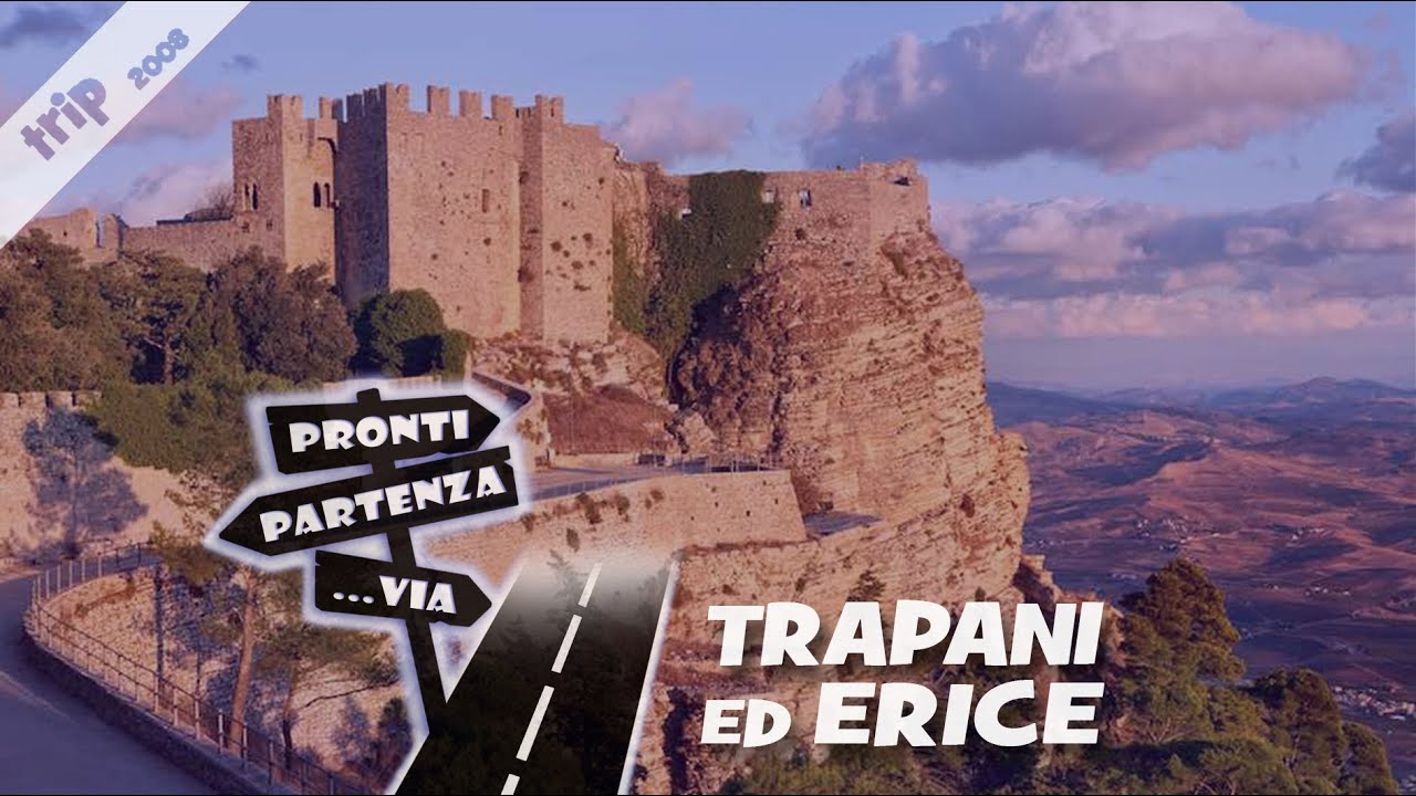 Da TRAPANI ad ERICE roccaforte mitologica #ProntiPartenzaVia #trip