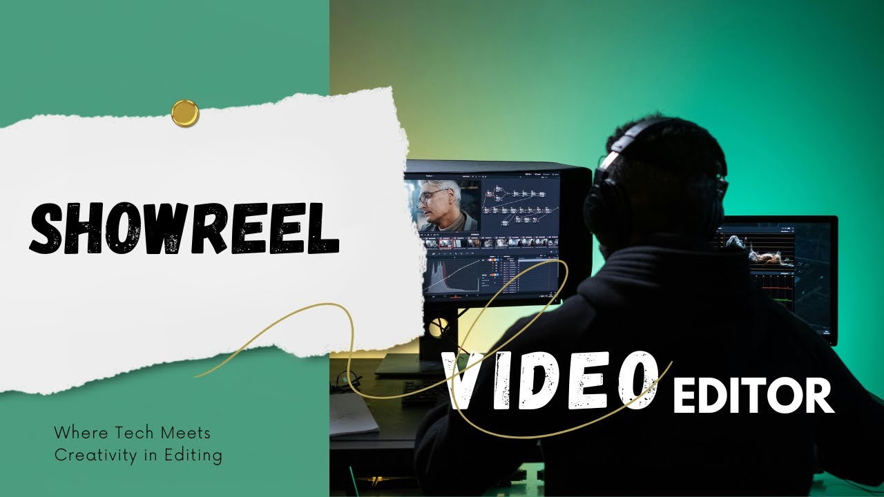 Showreel video Editor | Portfolio