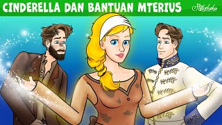 Cinderella dan Bantuan Mterius ✨💖 | Kartun Anak Anak | Bahasa Indonesia Cerita Anak