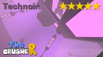Technoir (★★★★★) {Roblox The CrusheR}