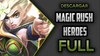 Magic Rush 1.1.215 FULL Android - Link de Descarga [APK] + Gameplay
