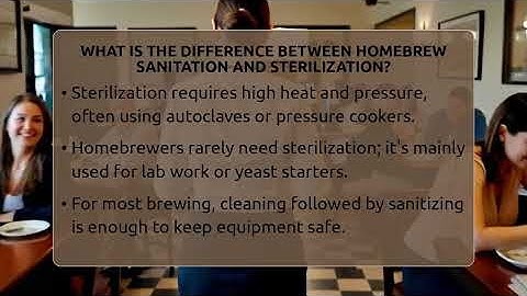 What Is The Difference Between Homebrew Sanitation And Sterilization? - The Pint Guy