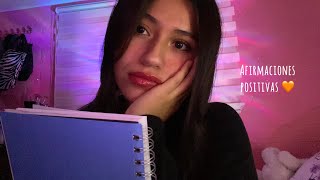 ASMR | Afirmaciones positivas para calmar tu mente. 𝜗𝜚🩷
