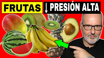¿Cuál es la mejor fruta para bajar la presion alta?