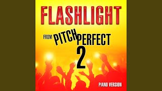 Flashlight (From 'Pitch Perfect 2') (Piano Version)