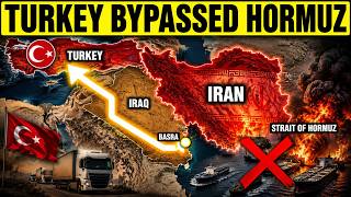 Turkey Just Did Something MASSIVE To Bypass Hormuz... Iran Is Now POWERLESS