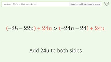 Solving Linear Inequalities: 2(-14-11u) is Greater Than 6(-4u-4)