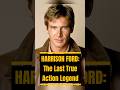 HARRISON FORD: Rise to Hollywood Immortal 🎥 #hollywoodlegends #movie #youtubeshorts