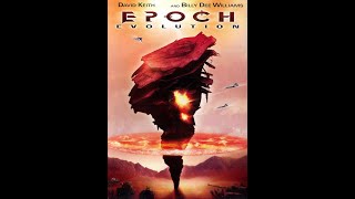 Epoch Evolution Trailer