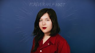 Video thumbnail of "Lucy Dacus - "Forever Half Mast" (Lyric video)"