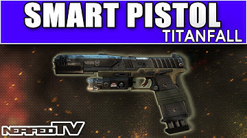 Titanfall Smart Pistol Guide + Gameplay
