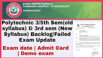 Polytechnic 3/5th sem Online Backlog/Failed exam Update 2021 | JUT Official Notice 2021 | Jharkhand