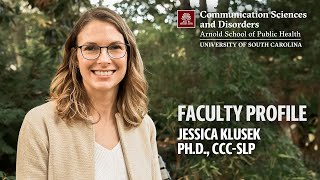 COMD Faculty Profile: Jessica Klusek