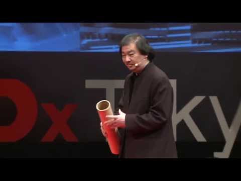 社会の役に立たない建築家: 坂 茂 at TEDxTokyo