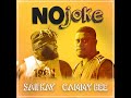Saii Kay No Joke 2025 Feat Cammy Bee mp3