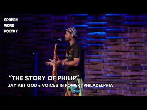Jay "Art God" - The Story of Philip @VoicesInPower #poetry