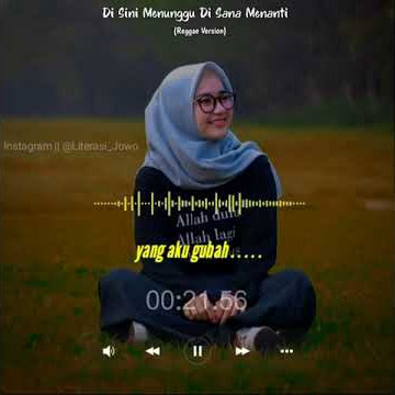 Di sini menunggu disana menanti