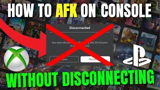 How To AFK Roblox On CONSOLE Without Disconnecting (UPDATED TUTROIAL)