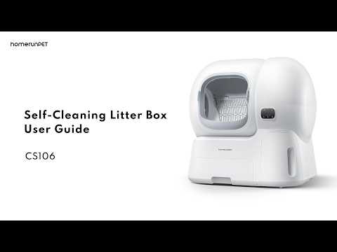 Getting Started with the homerunPET CS106 Self-Cleaning Litter Box | Setup & User Guide