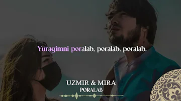 UZmir & Mira - Poralab | Milliy Karaoke