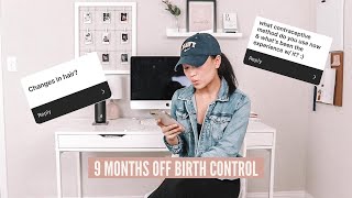 9 Months Off Birth Control Update | answering all your questions!