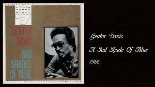 Geater Davis - A Sad Shade Of Blue (1986)