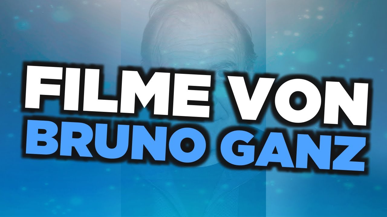Die besten Bruno Ganz Filme