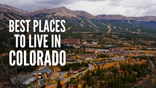 20 Best Places to Live in Colorado