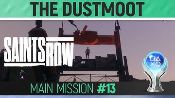 Saints Row - Mission #13 - The Dustmoot 🏆 Walkthrough Guide