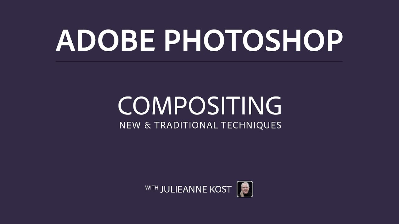 Compositing in Photoshop — New and Traditional Techniques - YouTube